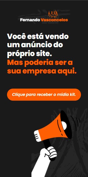 Anuncie no Fernando Vasconcelos — clique para receber o mídia kit