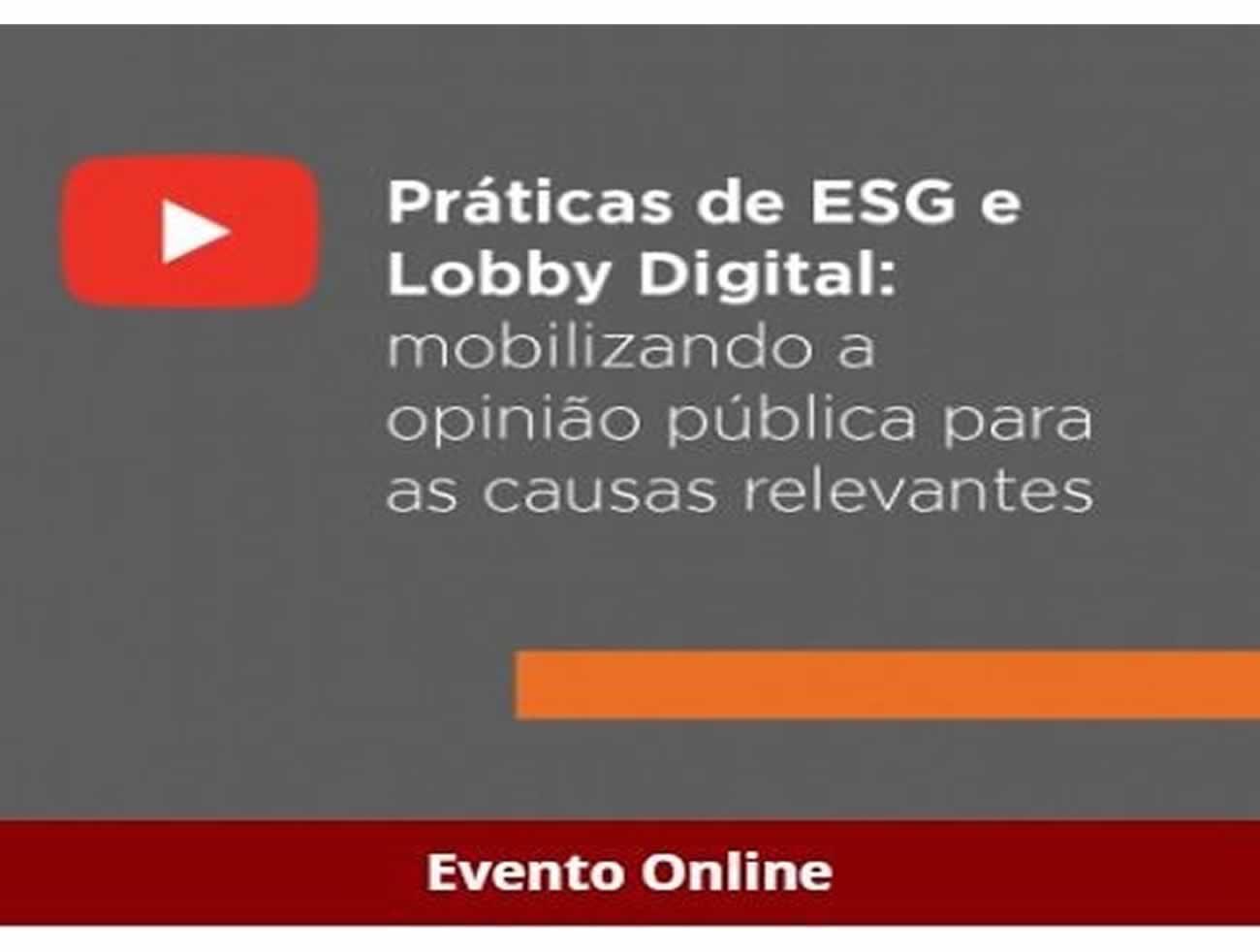 ABERJE DEBATE LOBBY DIGITAL E PRATICAS DE ESG NA QUARTA