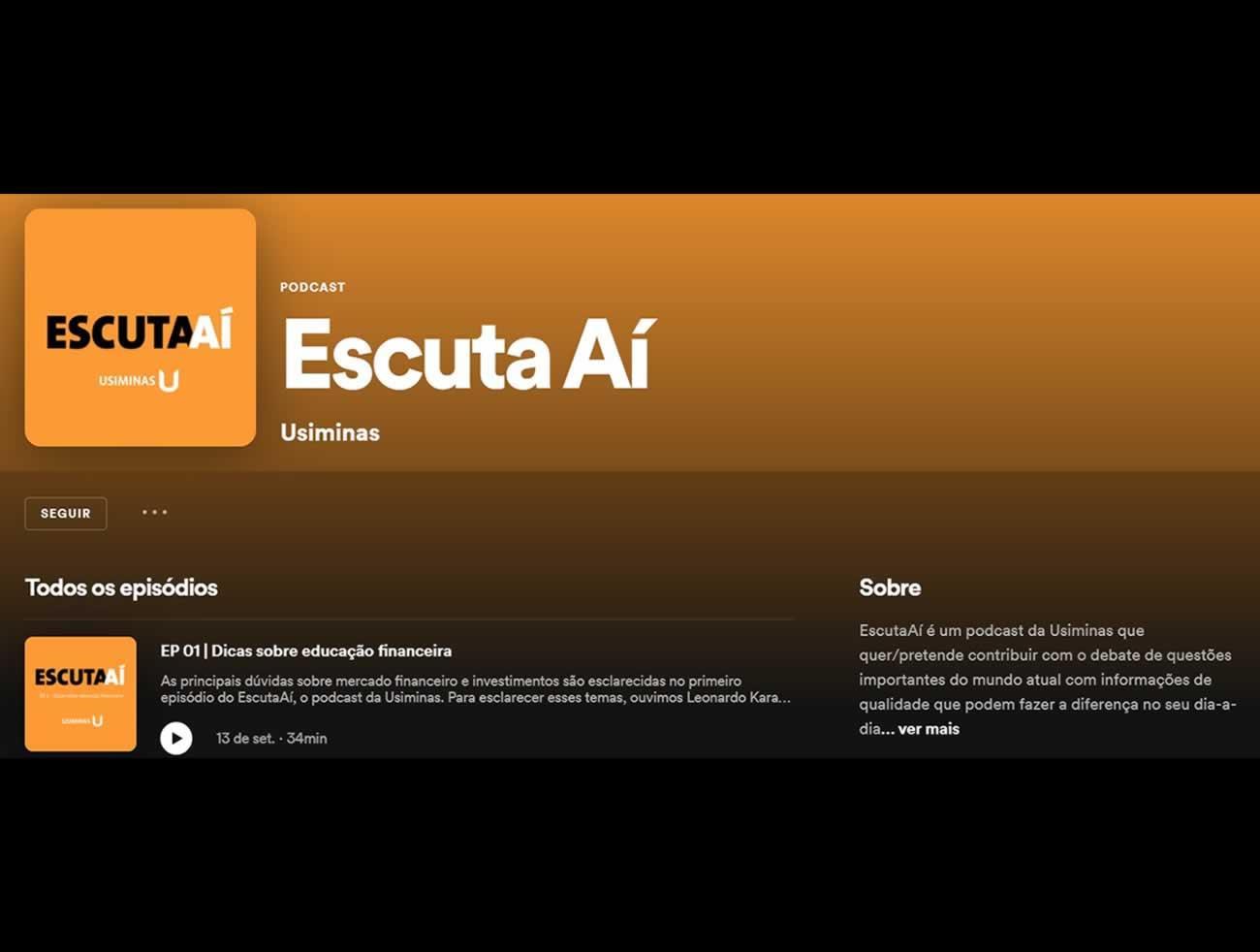 SIDERÚRGICA USIMINAS ESTREIA PODCAST CORPORATIVO ESCUTAAÍ!