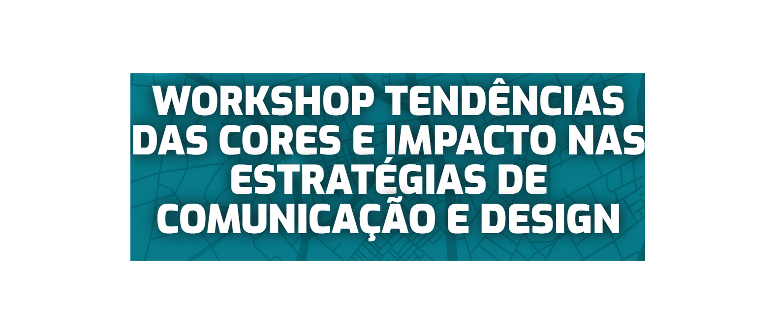 IMPACTO DAS CORES NO MARKETING TERÁ CURSO NA ESPM