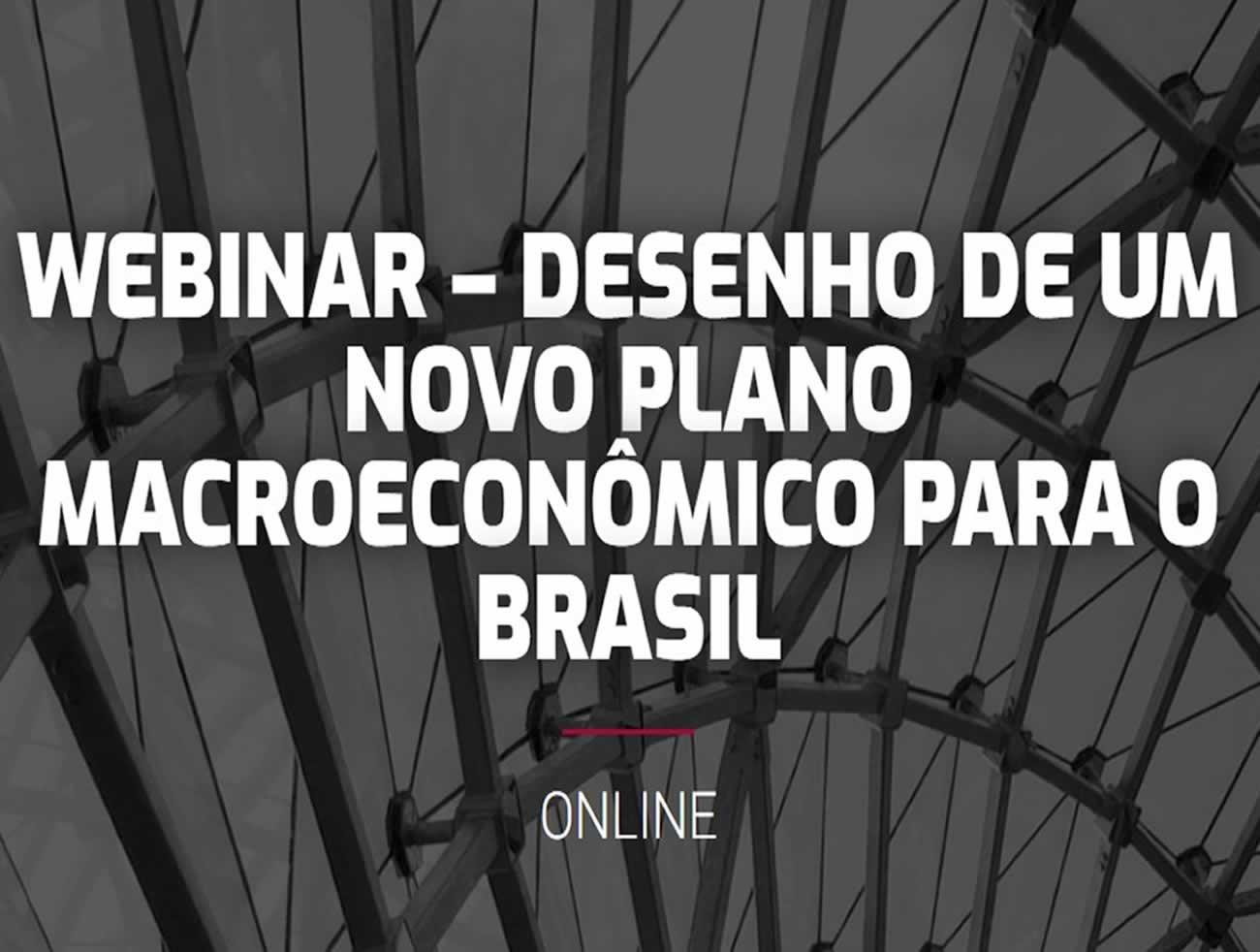 ESPM FAZ WEBINAR SOBRE NOVO PLANO MACROECONÔMICO PARA O BRASIL