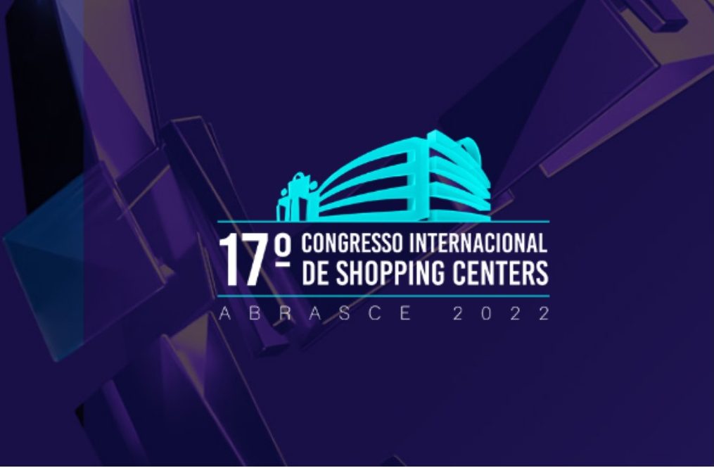 ENCONTRO DE SHOPPING CENTERS COMEÇA DIA 22