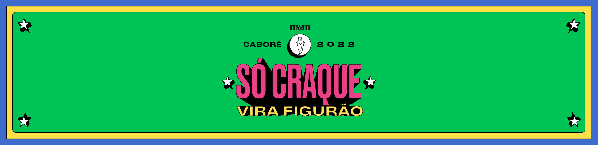 MEIO & MENSAGEM ABRE VOTAÇÃO AO CABORÉ 2022