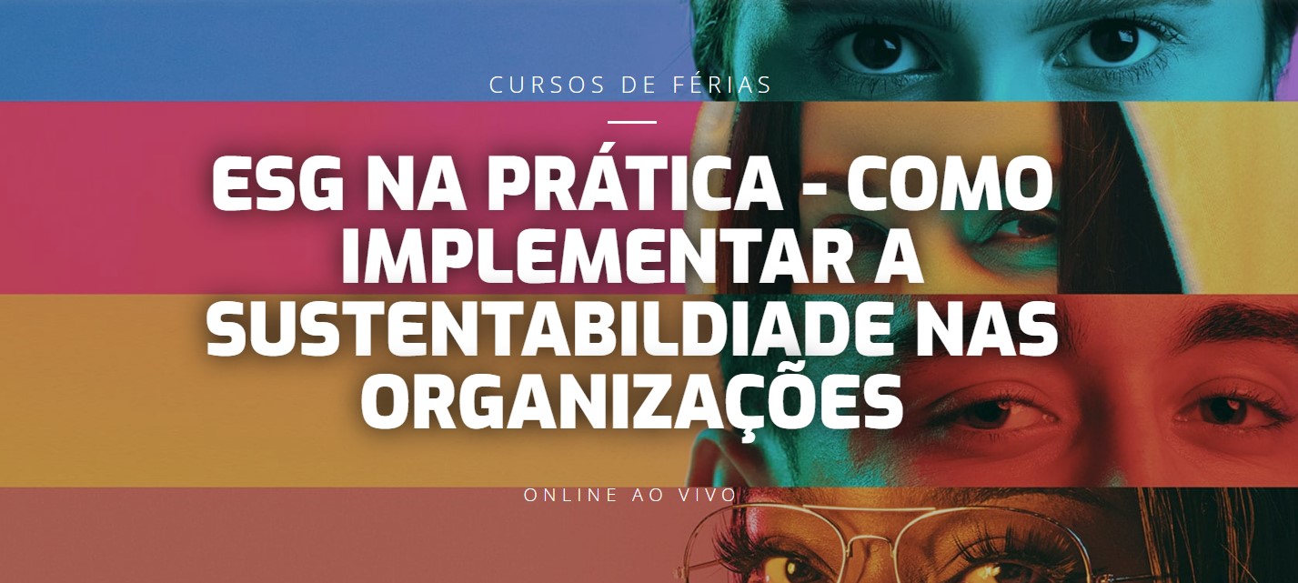 ESPM DÁ CURSO DE GESTÃO E COMUNICAÇÃO EM ESG