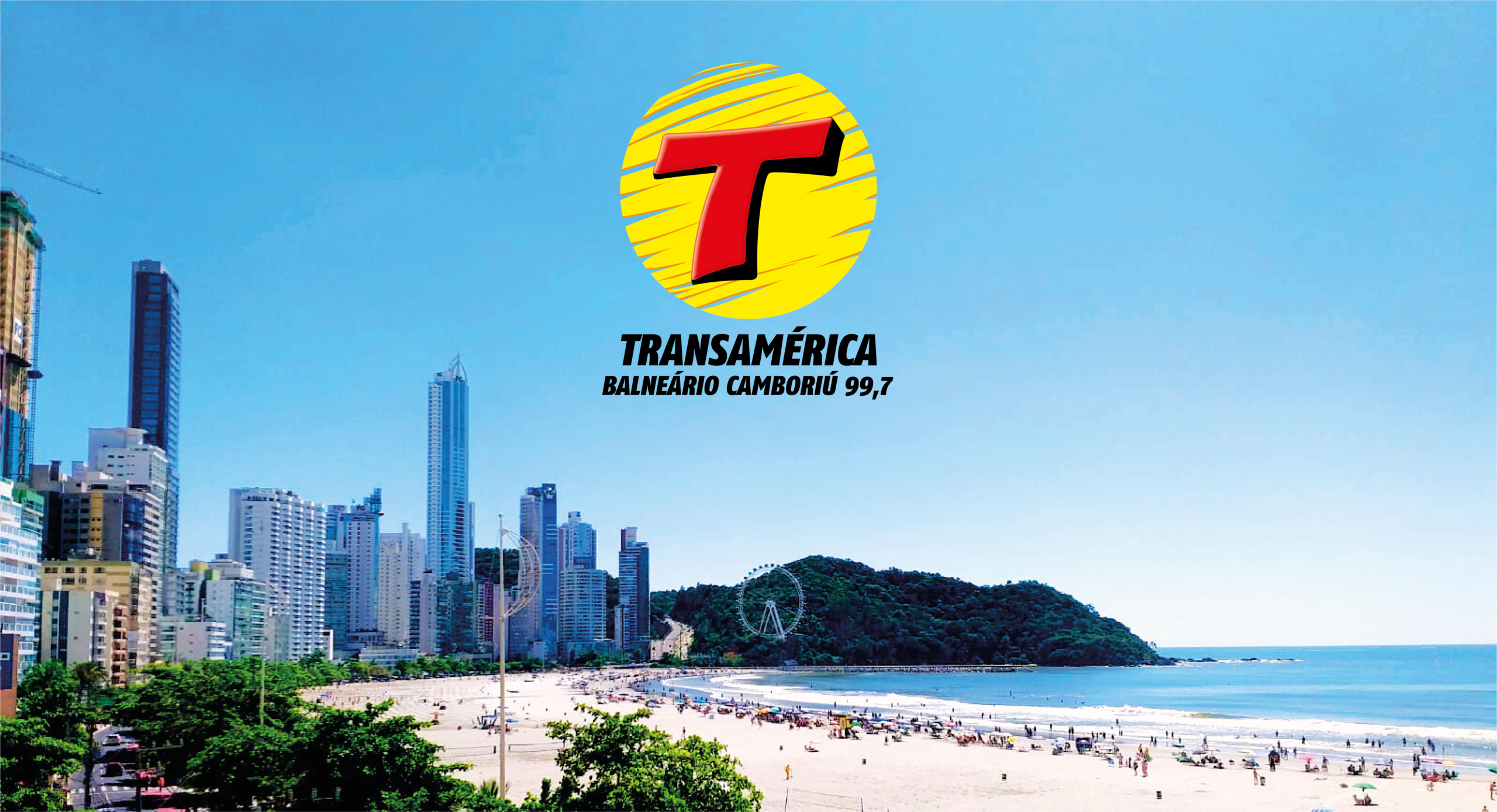 TRANSAMÉRICA RETORNA AO BALNEÁRIO DE CAMBORIÚ/SC