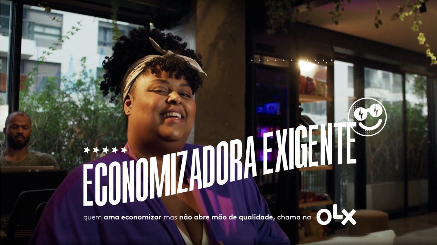 CAMPANHA OLX DESTACA O CONSUMIDOR MAIS EXIGENTE