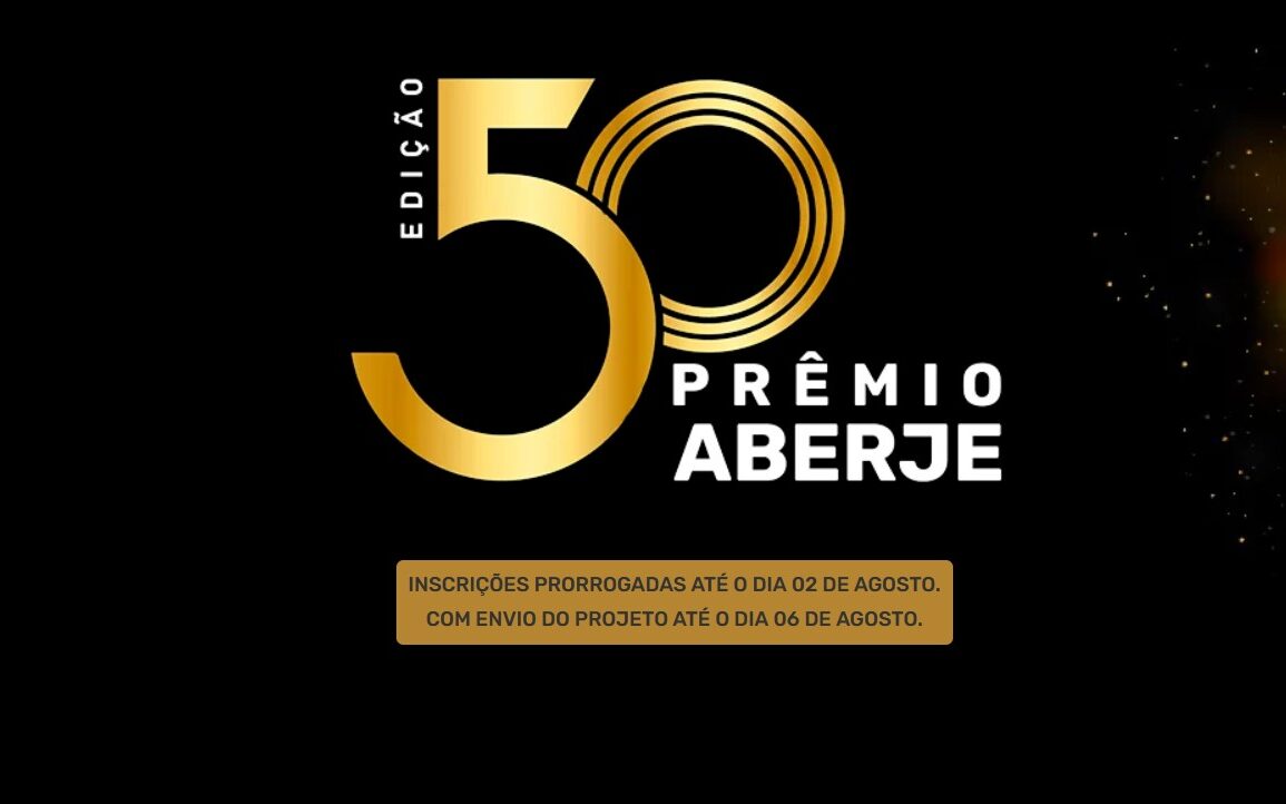 ABERJE 2024 PRORROGA INSCRIÇÕES ATÉ 2 DE AGOSTO